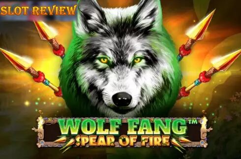 Wolf Fang Spear of Fire slot